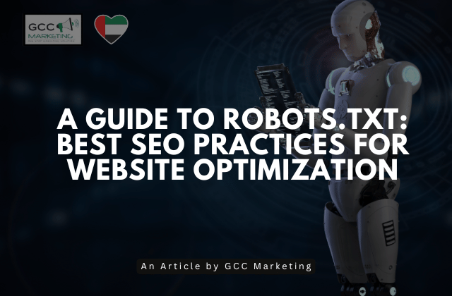 The Best SEO Techniques for Website Optimisation A Guide to Robots.txt