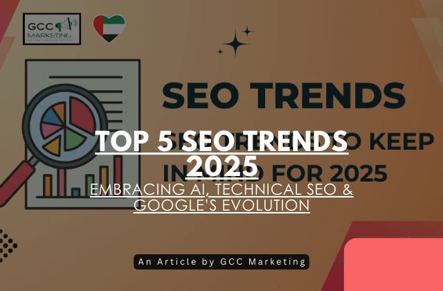 Top 5 SEO Trends 2025: Embracing AI, Technical SEO & Google’s Evolution