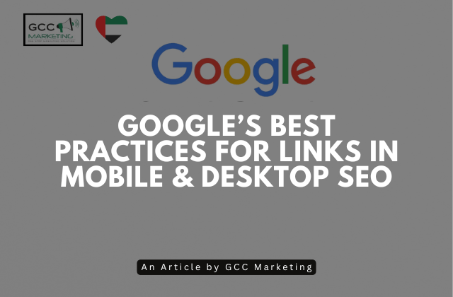 Google’s Best Practices for Links in Mobile & Desktop SEO