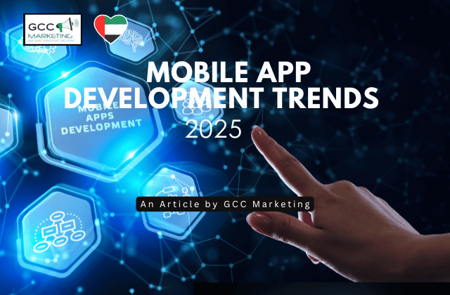 Mobile App Development Trends to Watch in 2025