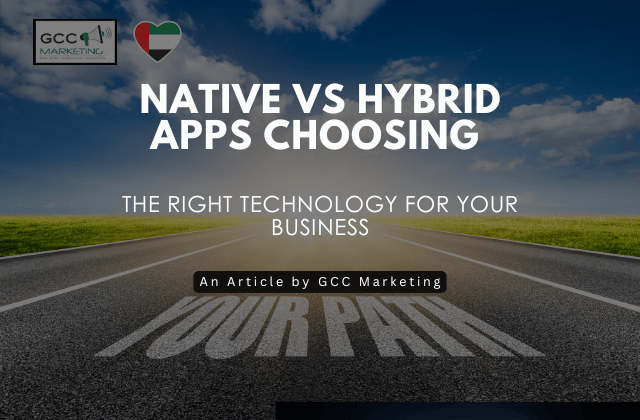 Native vs Hybrid Apps Choosing the Right Technology for Your Business