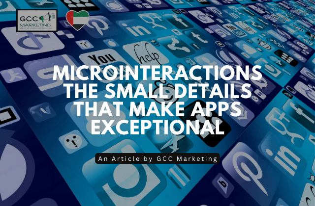 Microinteractions | The Small Details That Make Apps Exceptional