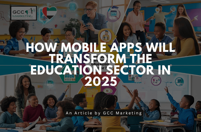 How Mobile Apps Will Transform the Education Sector in 2025