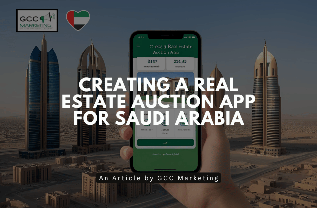 Creating a Real Estate Auction App for Saudi Arabia