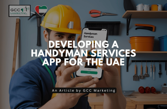Developing a Handyman Services App for the UAE