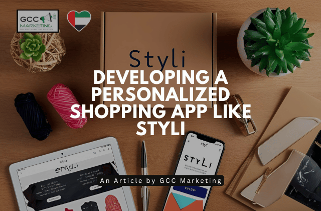 Developing a Personalized Shopping App Like Styli