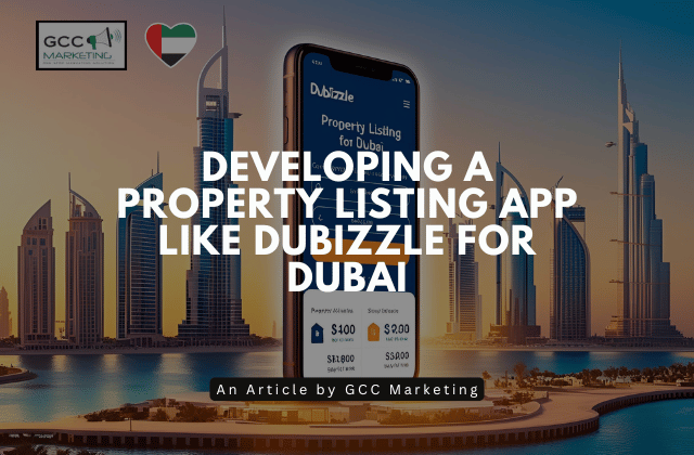 Developing a Property Listing App Like Dubizzle for DubaiDeveloping a Property Listing App Like Dubizzle for Dubai