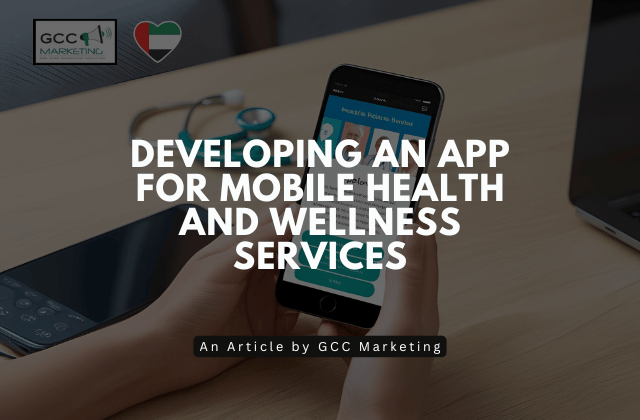 Developing an App for Mobile Health and Wellness Services