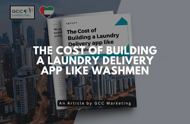 The Cost of Building a Laundry Delivery App Like Washmen