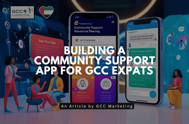 Building a Community Support App for GCC Expats