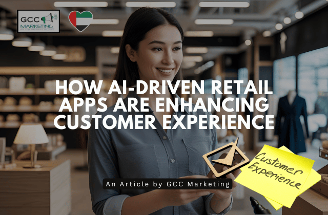 How AI-Driven Retail Apps Are Enhancing Customer Experience