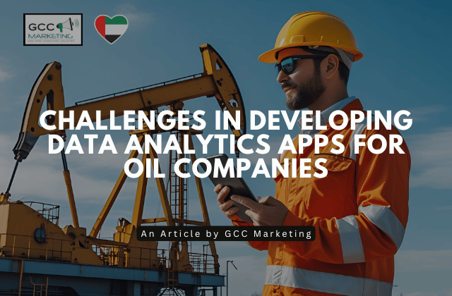 Challenges in Developing Data Analytics Apps for Oil Companies
