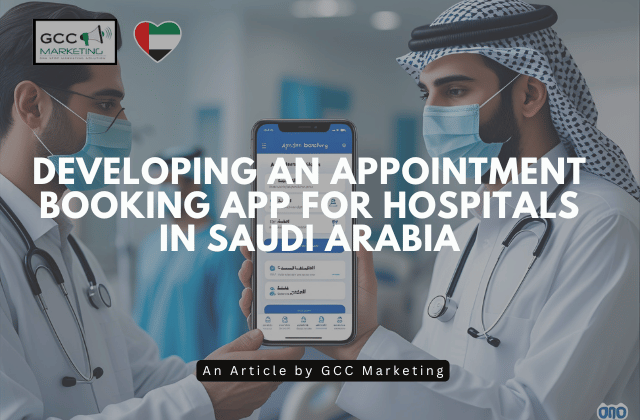Developing an Appointment Booking App for Hospitals in Saudi Arabia