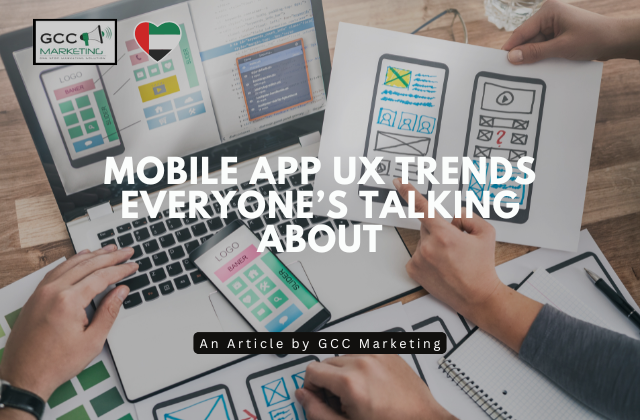 Mobile App UX Trends Everyone’s Talking About